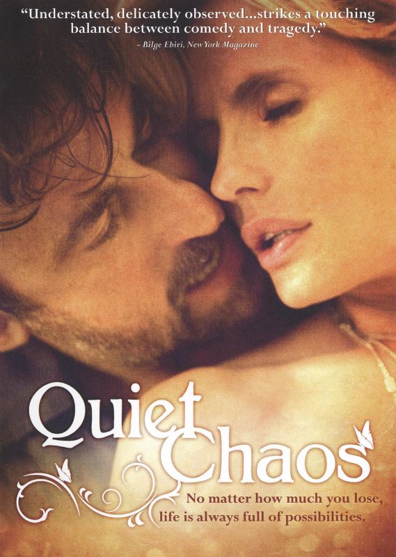 QUIET CHAOS